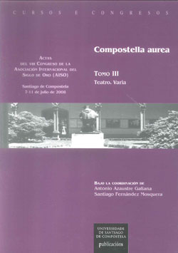 COMPOSTELLA AUREA TOMO III TEATRO. VARIA