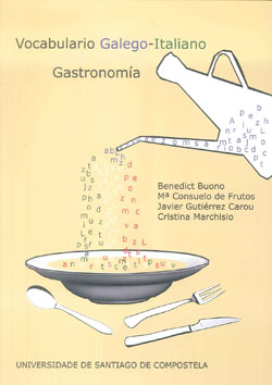 VOCABULARIO GALEGO-ITALIANO GASTRONOMIA