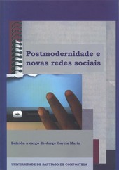 POSTMODERNIDAD E NOVAS REDES SOCIAIS