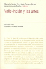 VALLE INCLAN Y LAS ARTES