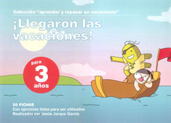 LLEGARON VACACIONES 3 AÑOS