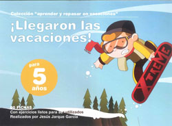 LLEGARON VACACIONES 5 AÑOS