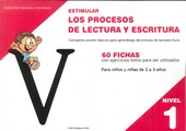 ESTIMULAR NIVEL 01 LOS PROCESOS DE LECTURA Y ESCRITURA