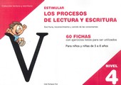 ESTIMULAR NIVEL 04 LOS PROCESOS DE LECTURA Y ESCRITURA