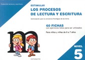 ESTIMULAR NIVEL 05 LOS PROCESOS DE LECTURA Y ESCRITURA