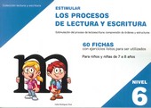 ESTIMULAR NIVEL 06 LOS PROCESOS DE LECTURA Y ES...