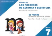 ESTIMULAR NIVEL 07 LOS PROCESOS DE LECTURA Y ESCRITURA