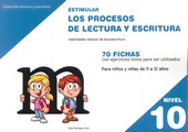 ESTIMULAR NIVEL 10 LOS PROCESOS DE LECTURA Y ES...