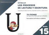 ESTIMULAR NIVEL 15 LOS PROCESOS DE LECTURA Y ES...