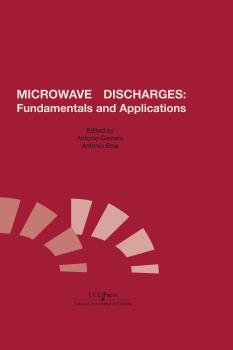 MICROWAVE DISCHARGES: FUNDAMENTALS AND APPLICATIONS