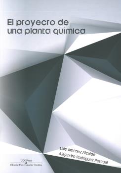 EL PROYECTO DE UNA PLANTA QUÍMICA