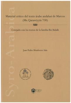 MATERIAL CRÍTICO DEL TEXTO ÁRABE ANDALUSÍ DE MARCOS (MS. QARAWIYYIN 730)