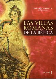 LAS VILLAS ROMANASDE LA BETICA, 2 VOL