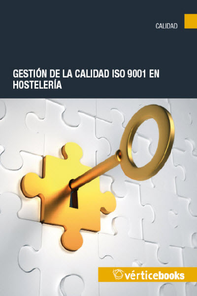 GESTION DE LA CALIDAD ISO 9001 EN HOSTELERIA