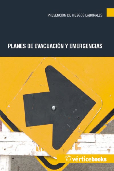 PLANES DE EVACUACION Y EMERGENCIAS