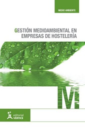 GESTION MEDIOAMBIENTAL EN EMPRESAS DE HOSTELERIA