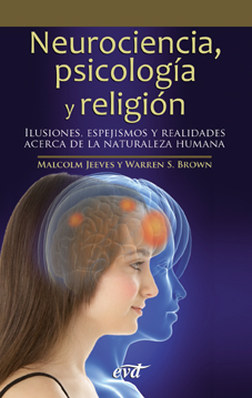 NEUROCIENCIA, PSICOLOGÍA Y RELIGIÓN