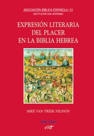 EXPRESIÓN LITERARIA DEL PLACER EN LA BIBLIA HEBREA