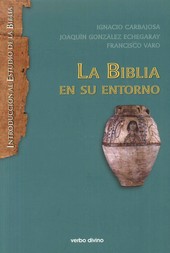 BIBLIA EN SU ENTORNO LA