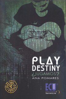 PLAY DESTINY ¿JUGAMOS? (2ª EDICION)