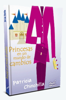 PRINCESAS EN UN MUNDO DE CAMBIOS