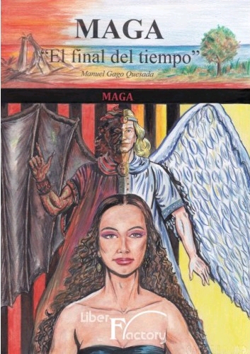 MAGA "EL FINAL DEL TIEMPO"