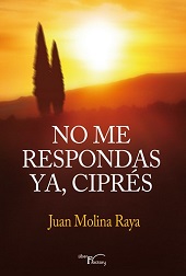 NO ME RESPONDAS YA, CIPRES