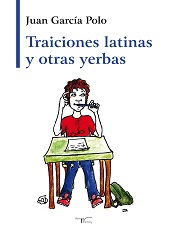 TRAICIONES LATINAS Y OTRAS YERBAS