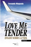 LOVE ME TENDER 2ª EDICIÓN