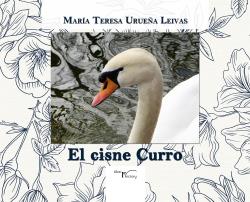 EL CISNE CURRO