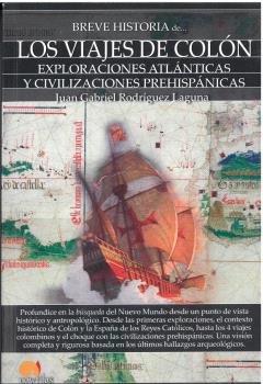 BREVE HISTORIA DE LOS VIAJES DE COLÓN