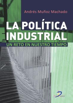 LA POLÍTICA INDUSTRIAL