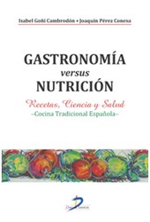 GASTRONOMIA VERSUS NUTRICION