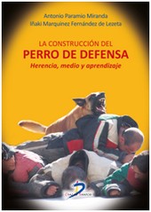 LA CONSTRUCCION DEL PERRO DE DEFENSA