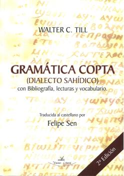 GRAMÁTICA COPTA (DIALÉCTO SAHÍDICO) 2ª EDICION