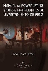 MANUAL DE POWERLIFTING Y OTRAS MODALIDADES DE L...