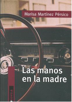 LAS MANOS EN LA MADRE