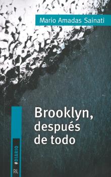 BROOKLYN, DESPUÉS DE TODO