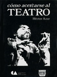 COMO ACERCARSE AL TEATRO