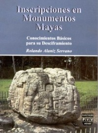 INSCRIPCIONES EN MONUMENTOS MAYAS