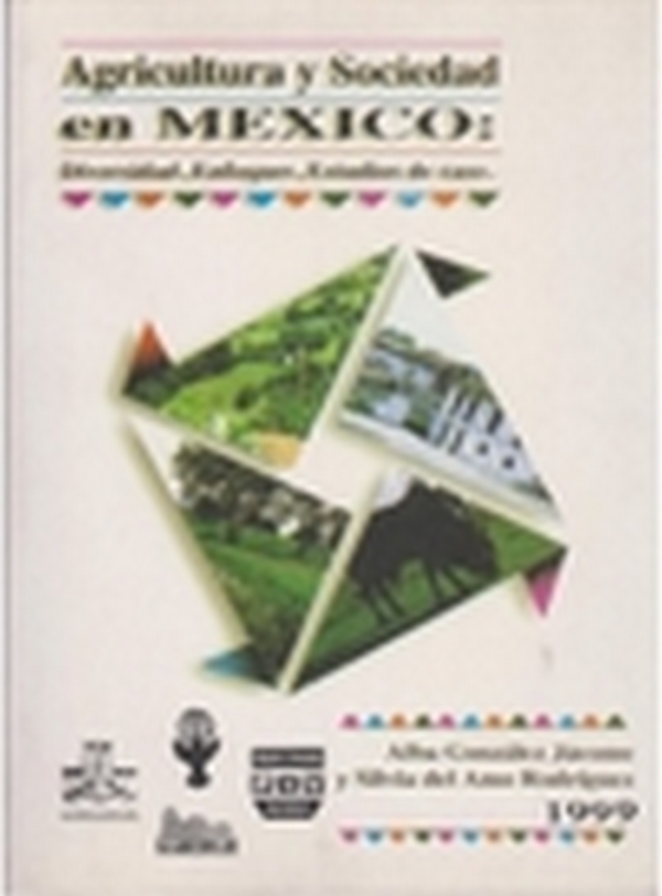 AGRICULTURA Y SOCIEDAD EN MEXICO