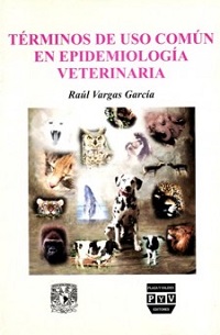 TERMINOS USO COMUN EPIDEMIOLOGIA VETERINARIA