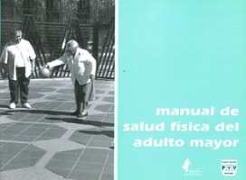 MANUAL DE SALUD FISICA ADULTO MAYOR