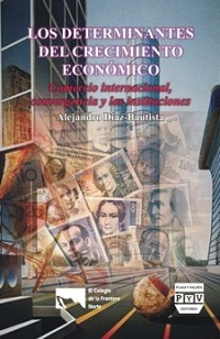 DETERMINANTES DEL CRECIMIENTO ECONOMICA EL