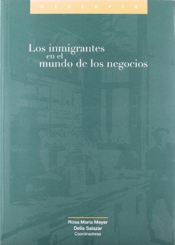 INMIGRANTES EN EL MUNDO DE LOS NEGOCIOS