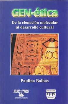 GEN-ETICA DE LA CLONACION MOLECULAR AL