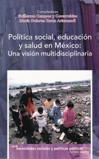 POLITICA SOCIAL EDUCACION Y SALUD EN MEXICO