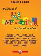 EXPLICANDO EL POSTMODERNISMO, LA CRISIS DEL SOCIALISMO