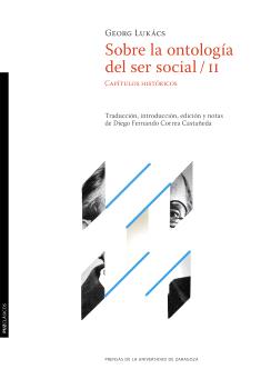 SOBRE LA ONTOLOGÍA DEL SER SOCIAL. VOLUMEN 2. CAPÍTULOS HISTÓRICOS