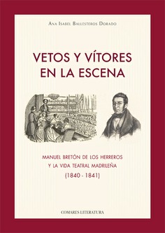 VETOS Y VÍTORES EN LA ESCENA